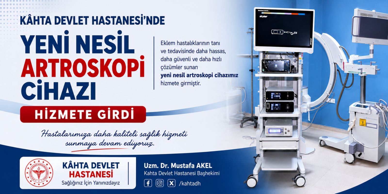 Kâhta Devlet Hastanesi’nde Yeni Nesil Artroskopi Cihazı Hizmete Girdi